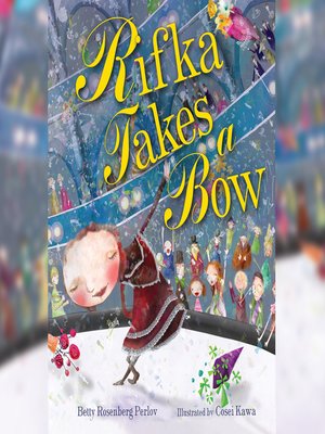 cover image of Rifka Takes a Bow